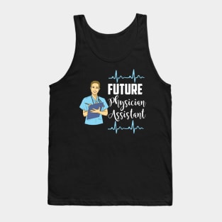 Future Physician Assistant - PA Student Tank Top